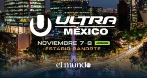 Ultra Music Festival México 2026: fechas, sede, boletos y todo lo que debes saber