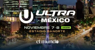 Ultra Music Festival México 2026: fechas, sede, boletos y todo lo que debes saber