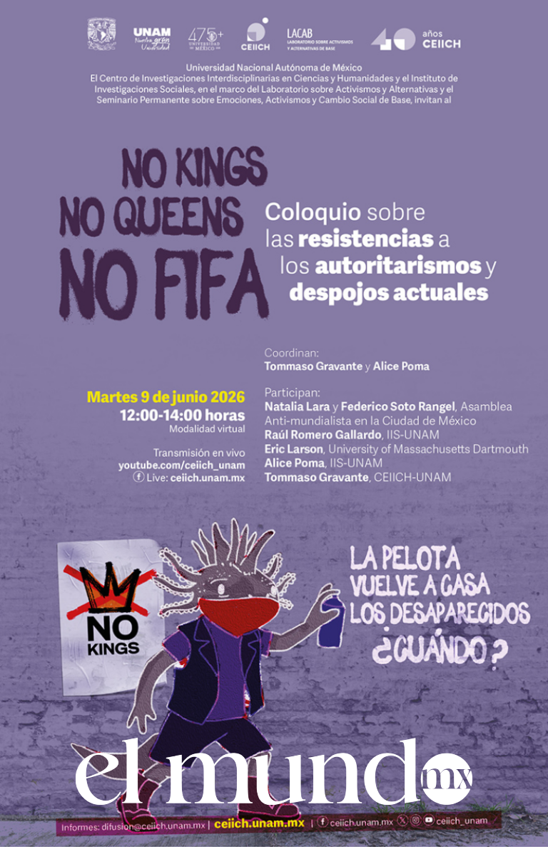 La UNAM realizará coloquio virtual gratuito sobre resistencias sociales y el movimiento No Kings