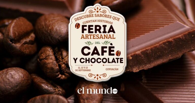 Feria Artesanal del Café y Chocolate 2026 en CDMX: fecha y sede